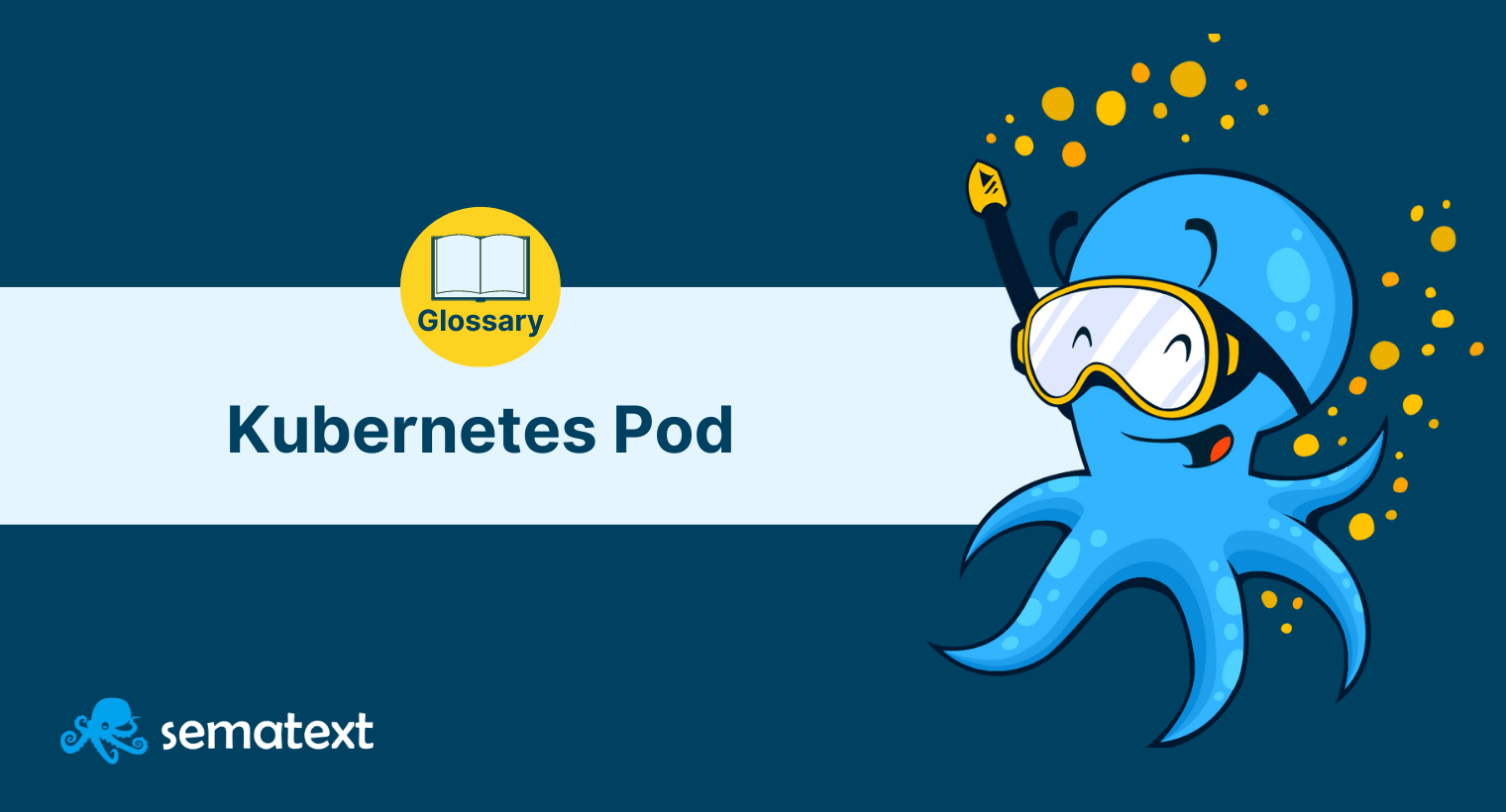 What Are Pods Definition & How They Work Sematext