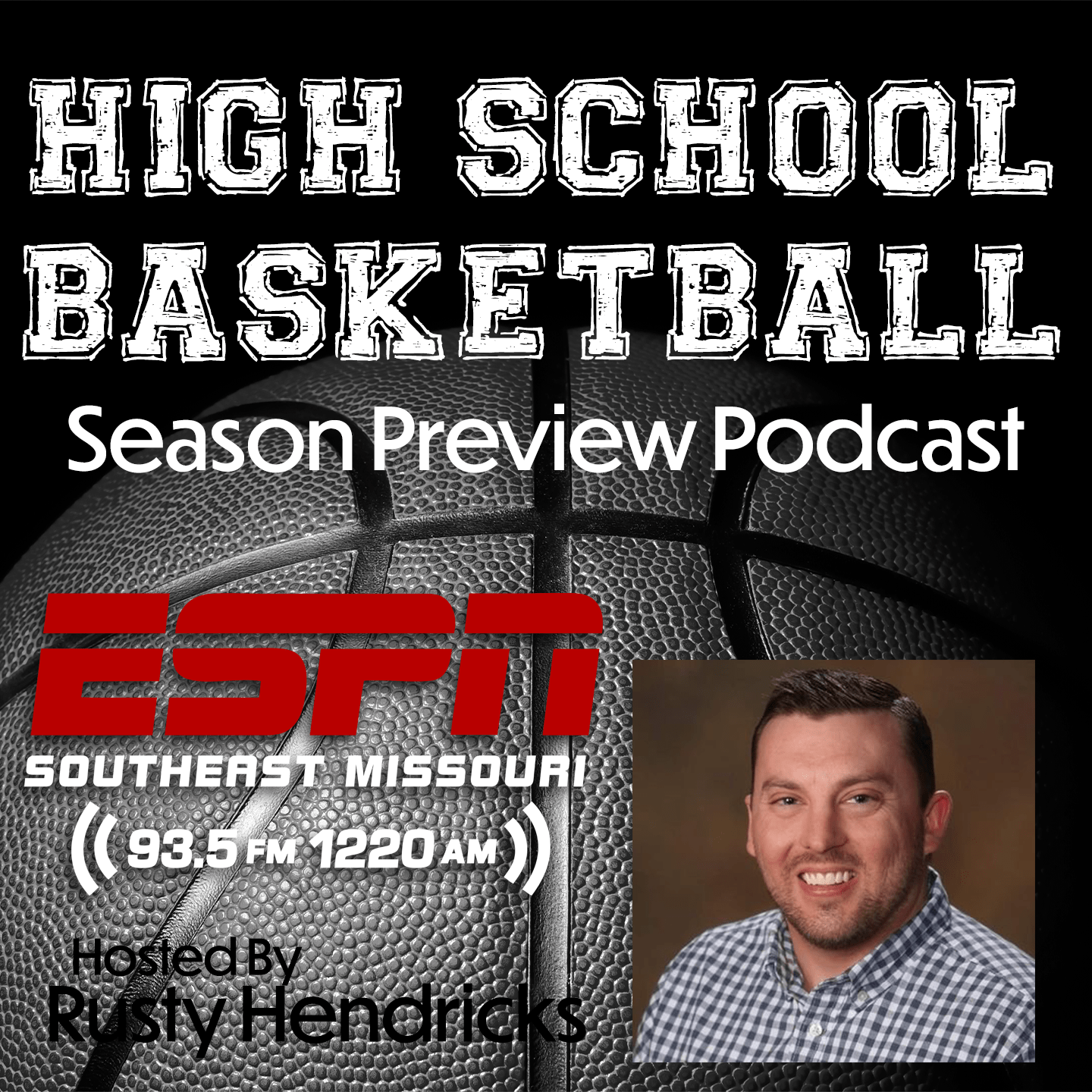 SEMO ESPN High School Basketball Preview Podcast SEMO ESPN