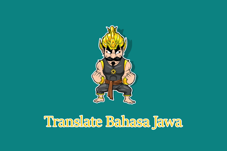Translate Bahasa Jawa Ngoko, Krama Alus, Krama Lugu