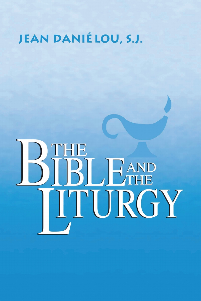 The Bible and the Liturgy eBook SENABOOKS