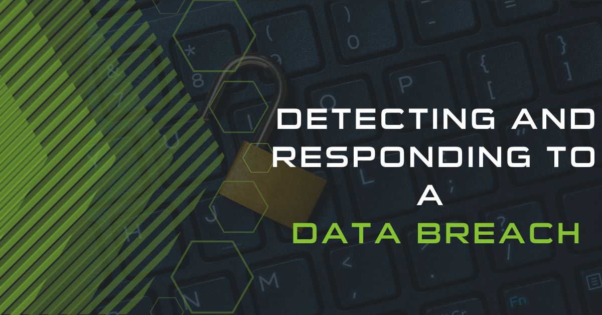 Detecting and Responding to a Data Breach Sencode(06)