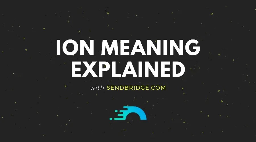 What Does ION Mean in Text - SendBridge