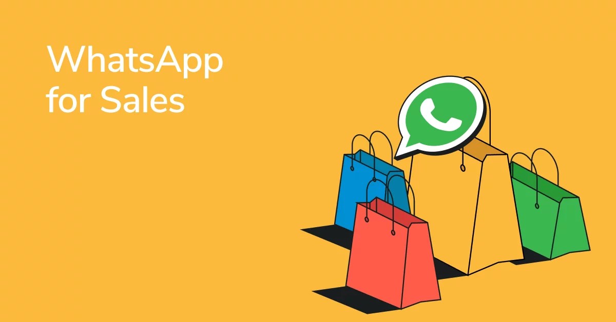 Tips on How to Use WhatsApp for Sales with Top Examples Email and