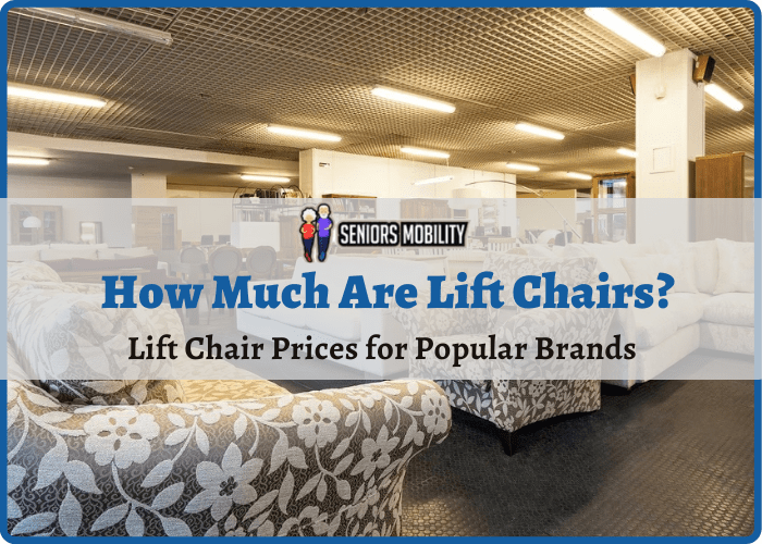 Lift Chair Guide SeniorsMobility