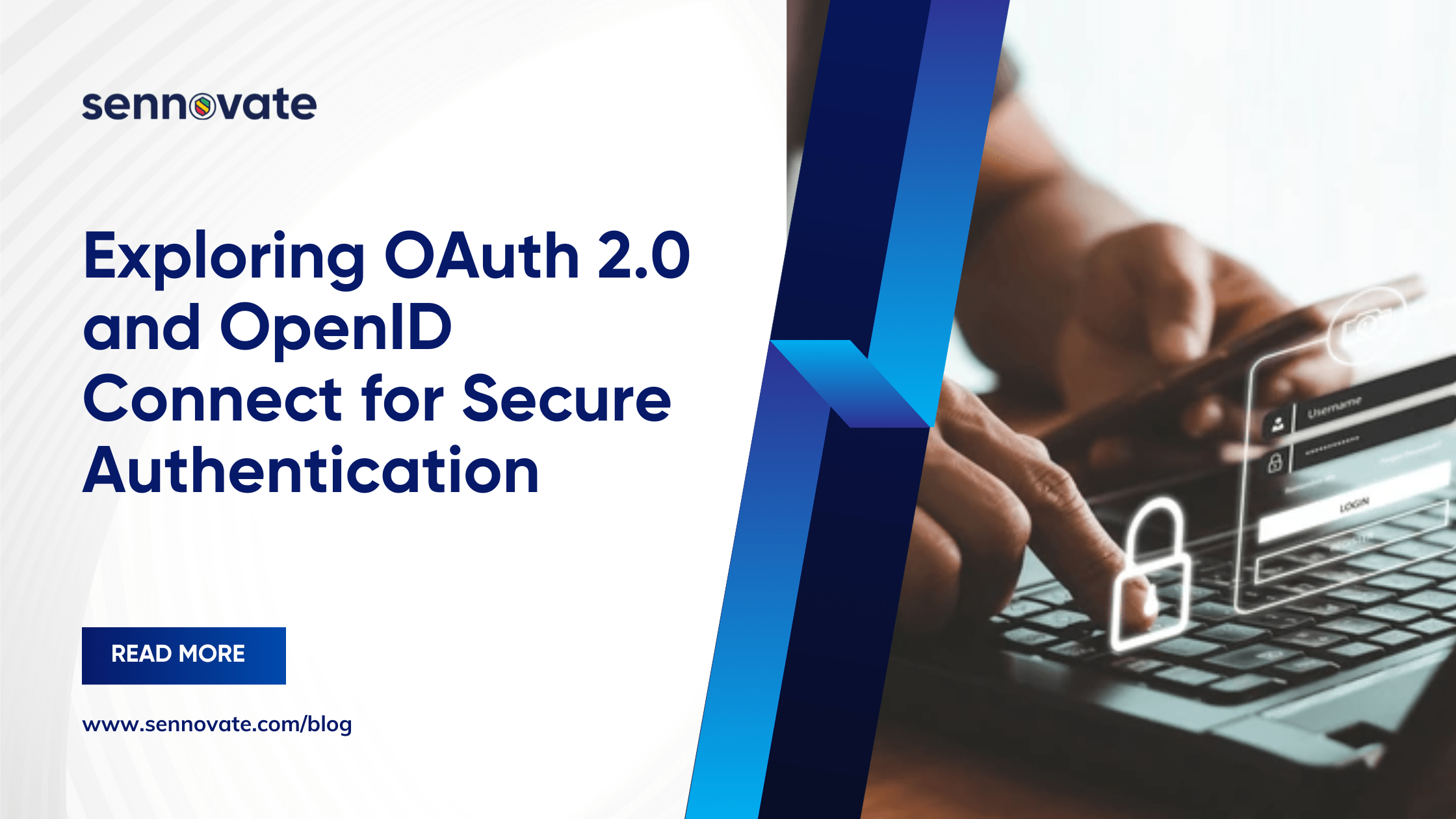 Exploring OAuth 2.0 and OpenID Connect for Secure Authentication