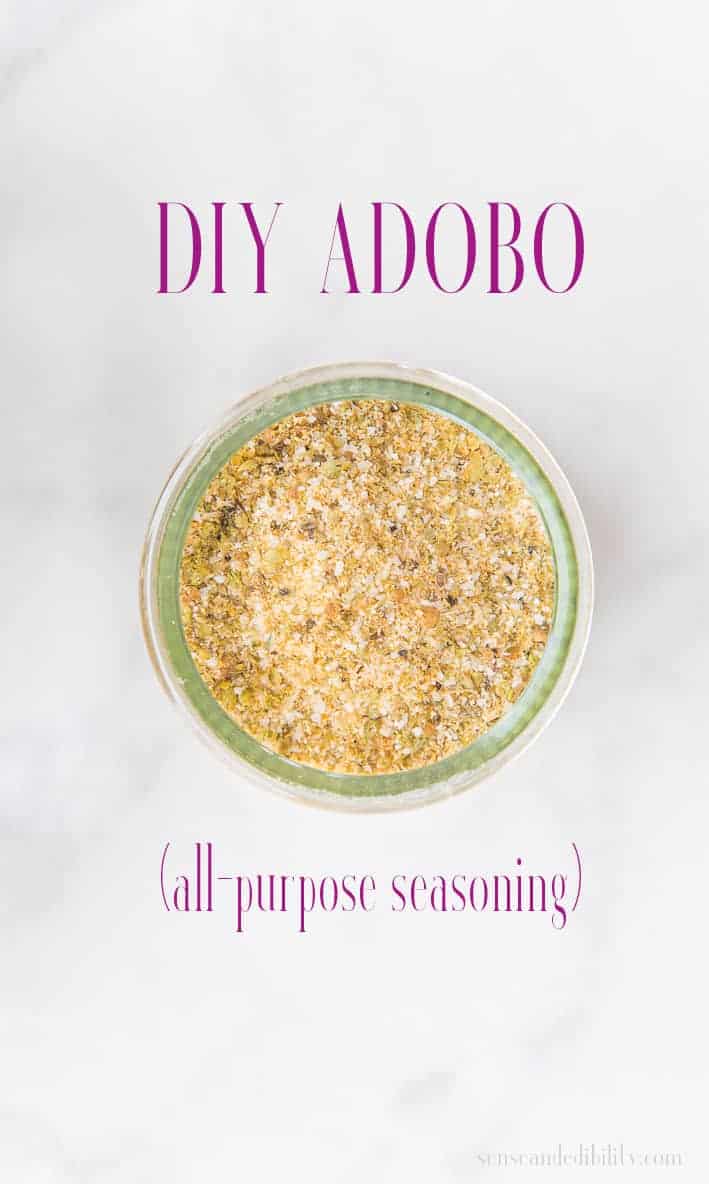 Adobo Homemade AllPurpose Seasoning Sense & Edibility