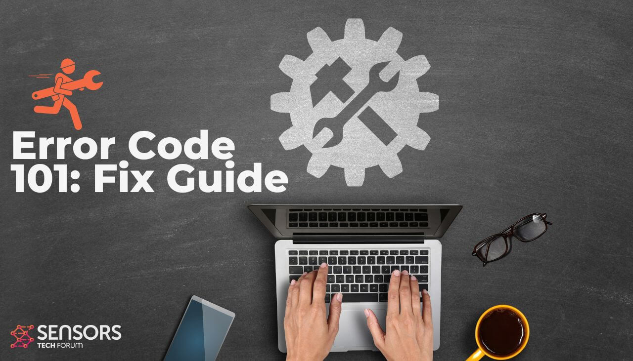Error Code 101 What Is It and How to Fix It?