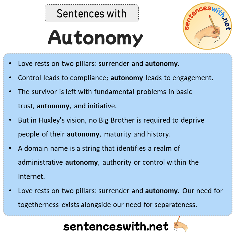 Sentences with Autonomy, Sentences about Autonomy