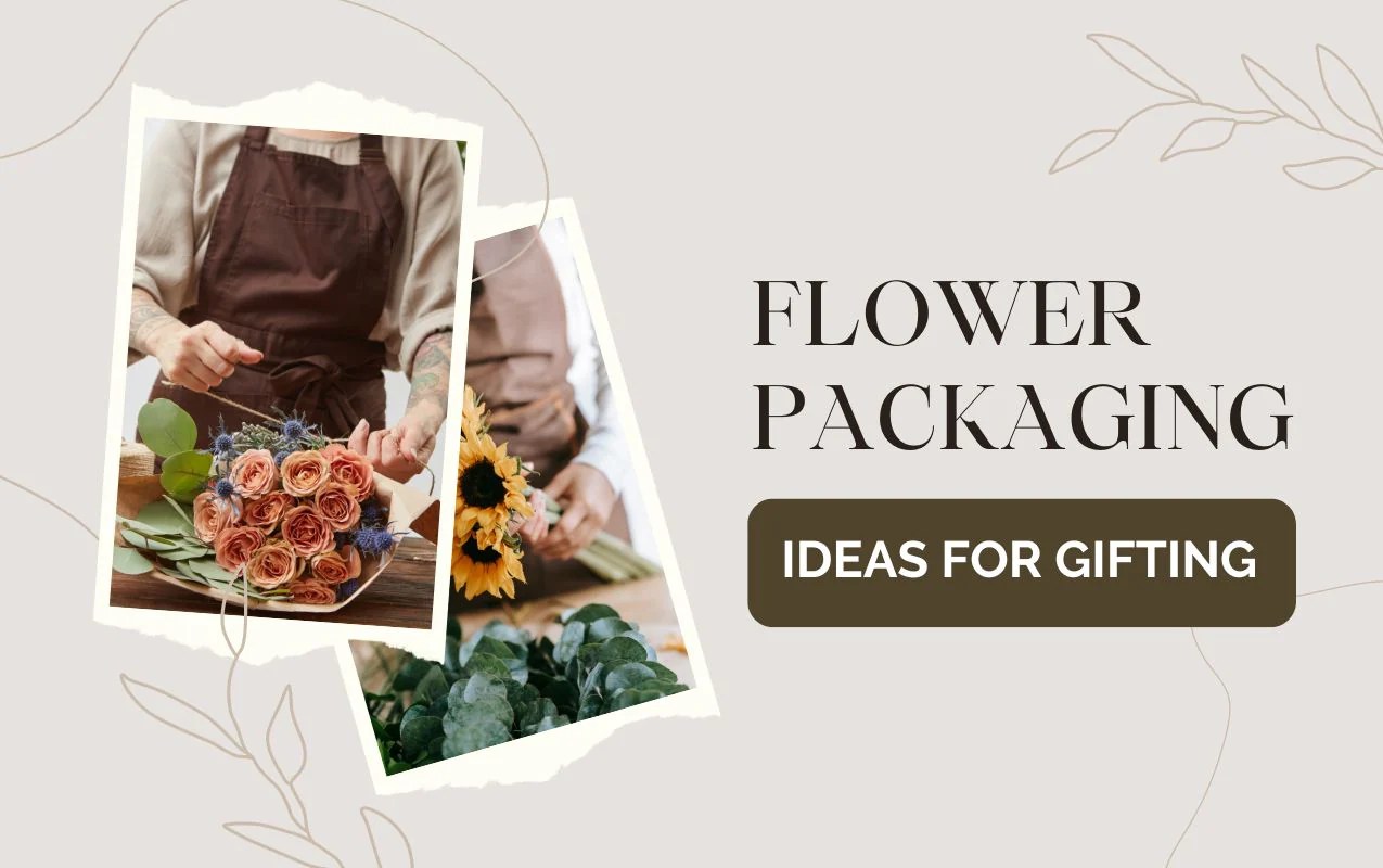 Flower Packaging Ideas for Gifting (Dubai, UAE) Sentiments.ae