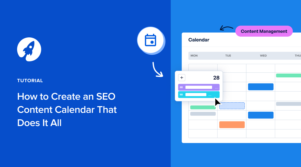 How to Create an SEO Content Calendar That Does It All