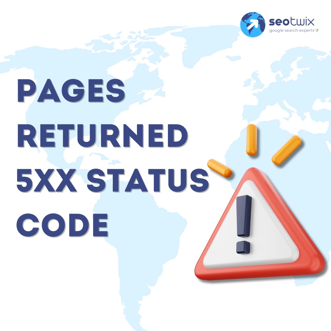 How to Fix "Pages Returned 5XX Status Code" (Semrush Audit)