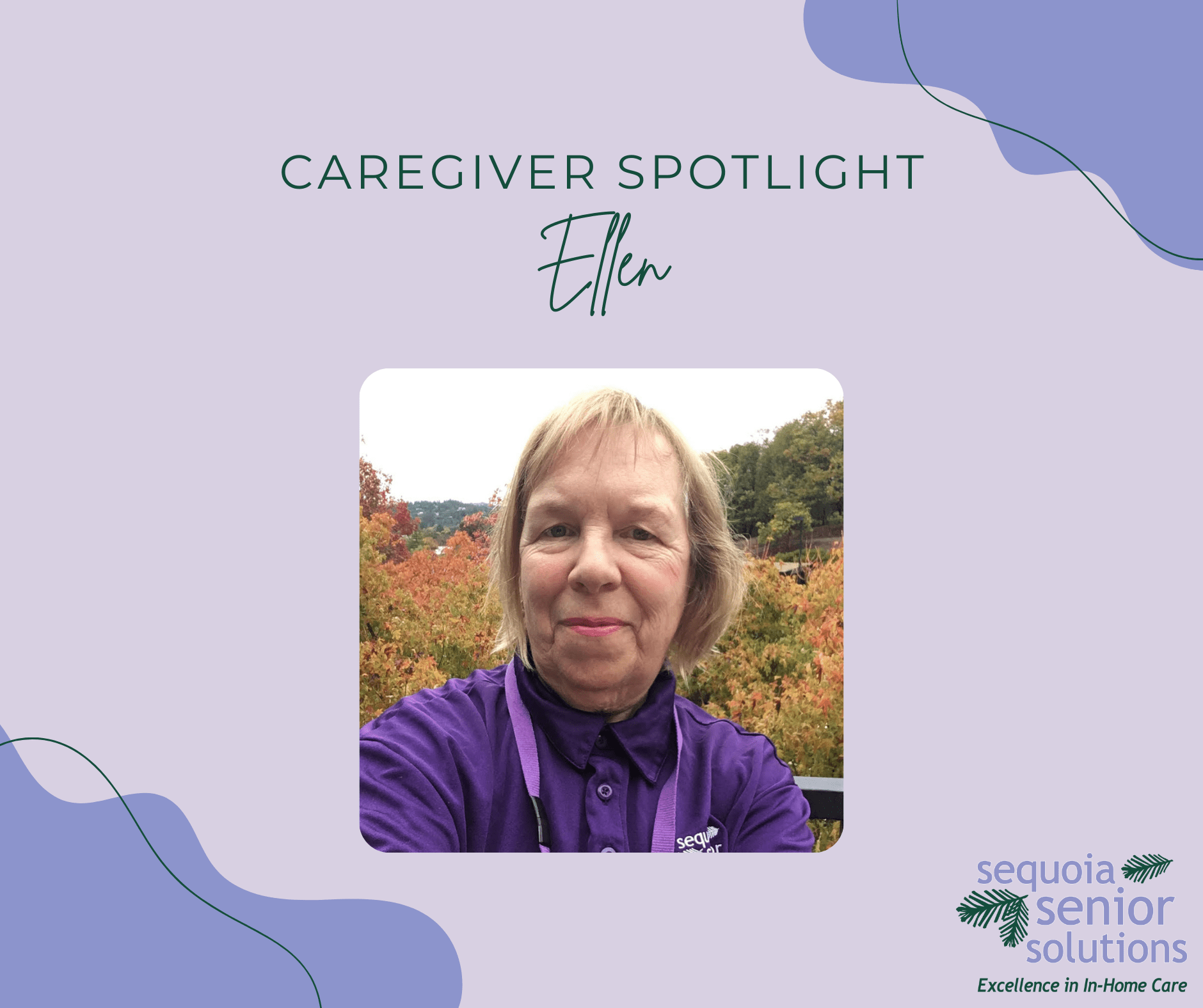 Caregiver Spotlight Ellen Sequoia Senior Solutions