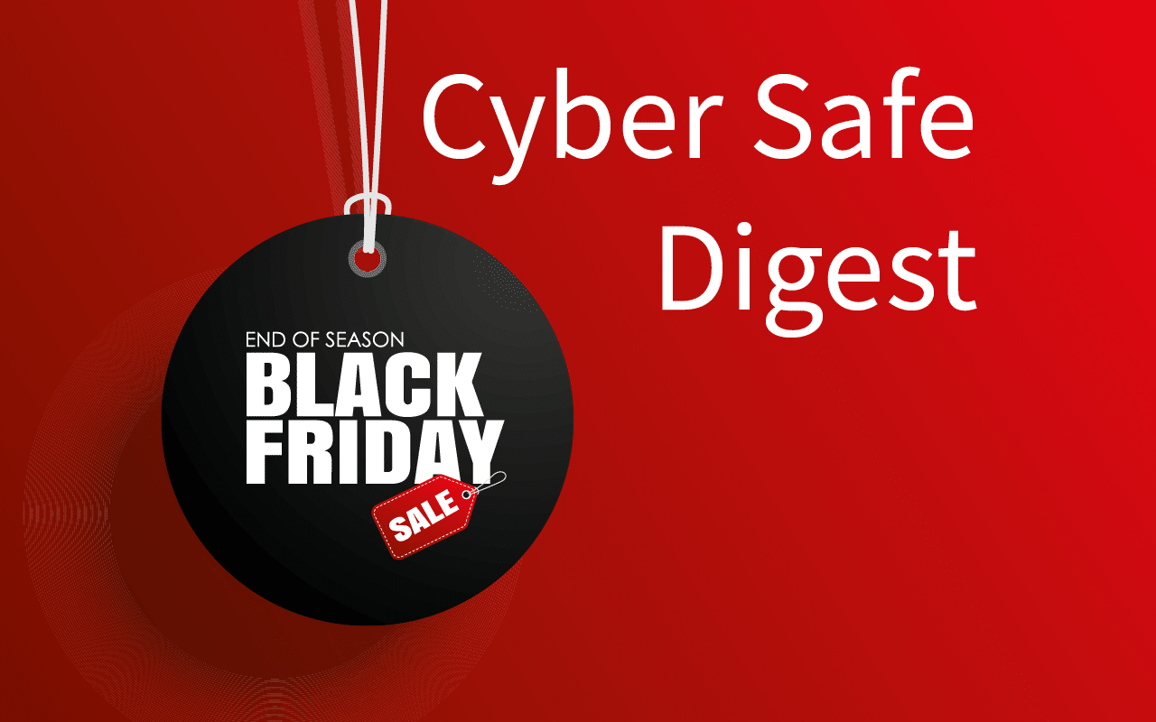 The Black Friday Digest How to stay safe online this shopping weekend