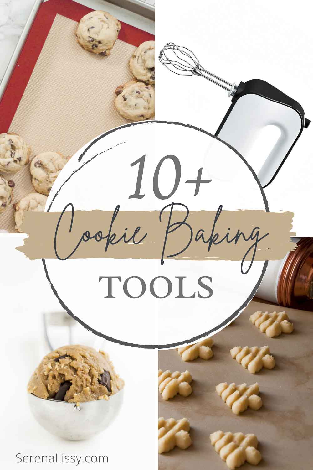 Ten Best Cookie Baking Tools Serena Lissy