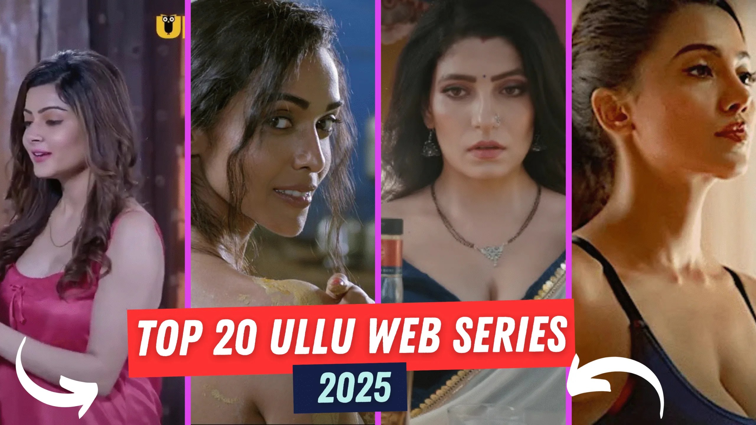 Top 20 MostWatched Ullu Web Series of All Time 2025 Ranking