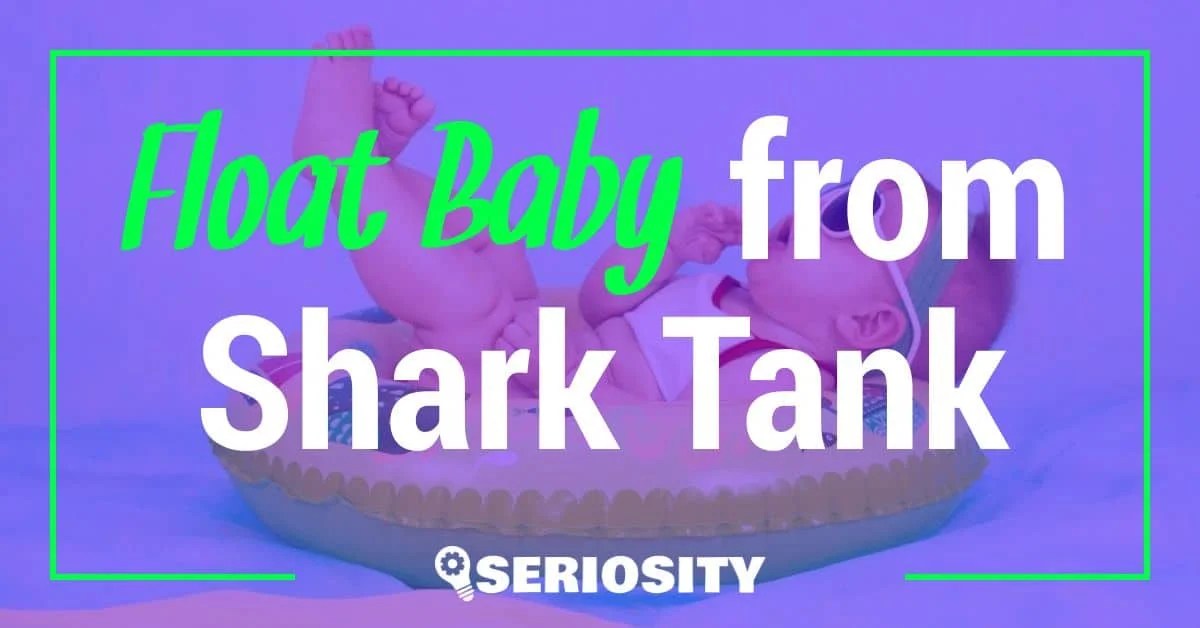 Float Baby from Shark Tank