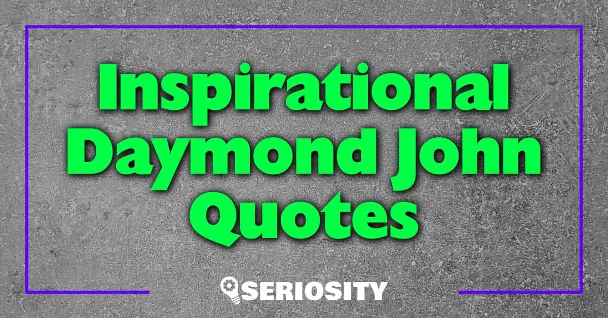 Inspirational Daymond John Quotes Empowering Wisdom for Success
