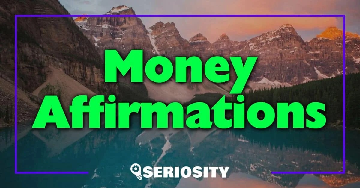 Money Affirmations Unlocking Your Financial Potential with a Positive