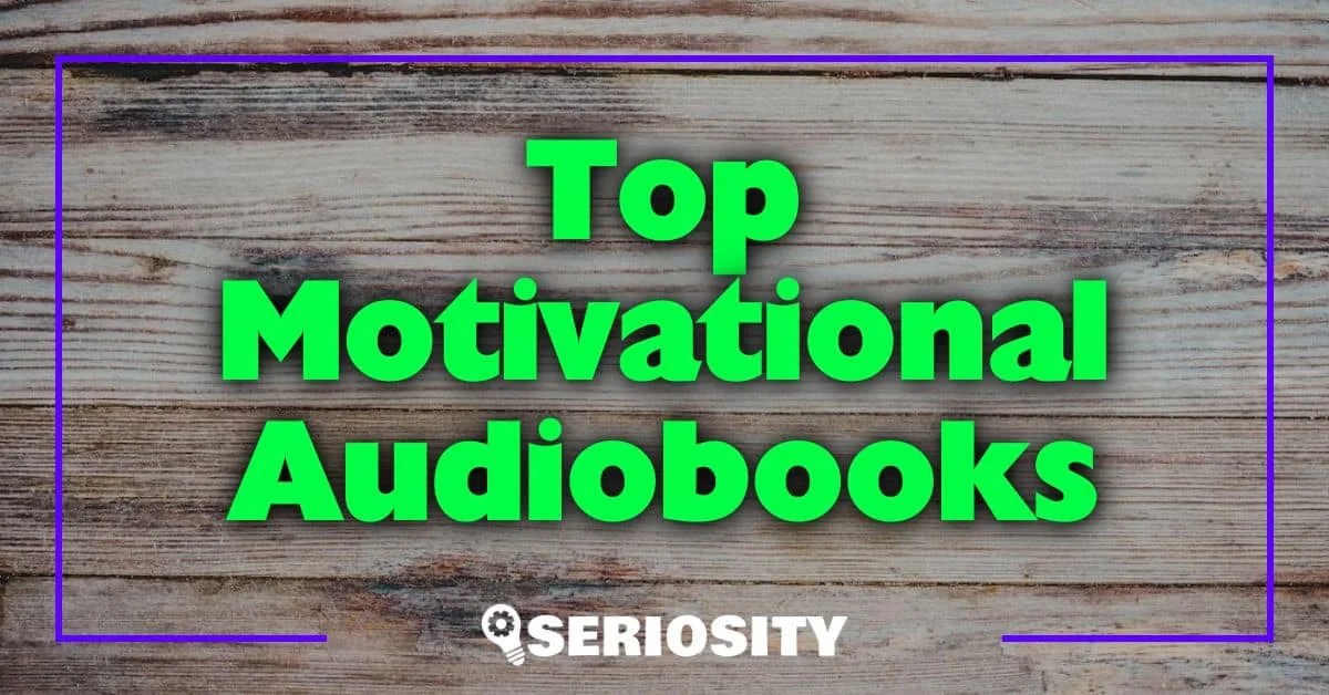 Top Motivational Audiobooks Elevate Your Mindset Today