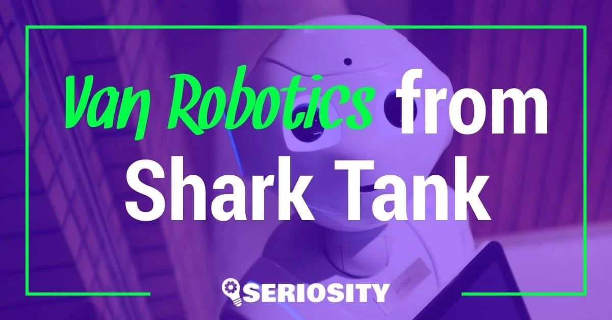 Van Robotics from Shark Tank