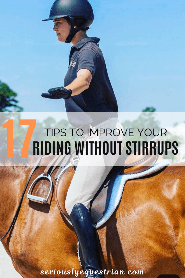 17 tips to improve your riding without Stirrups Seriously Equestrian