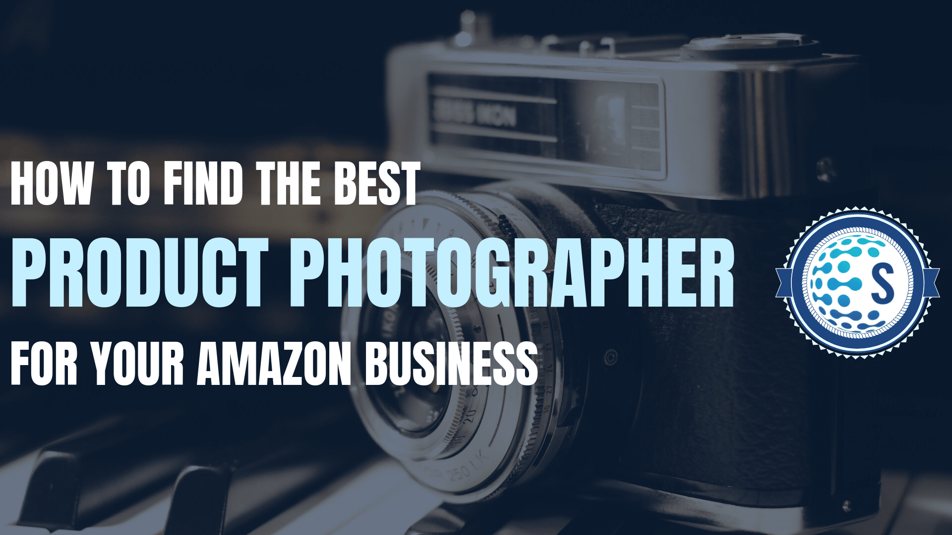 Hiring an Amazon Product Photographer Ultimate Guide 2019 SERMONDO