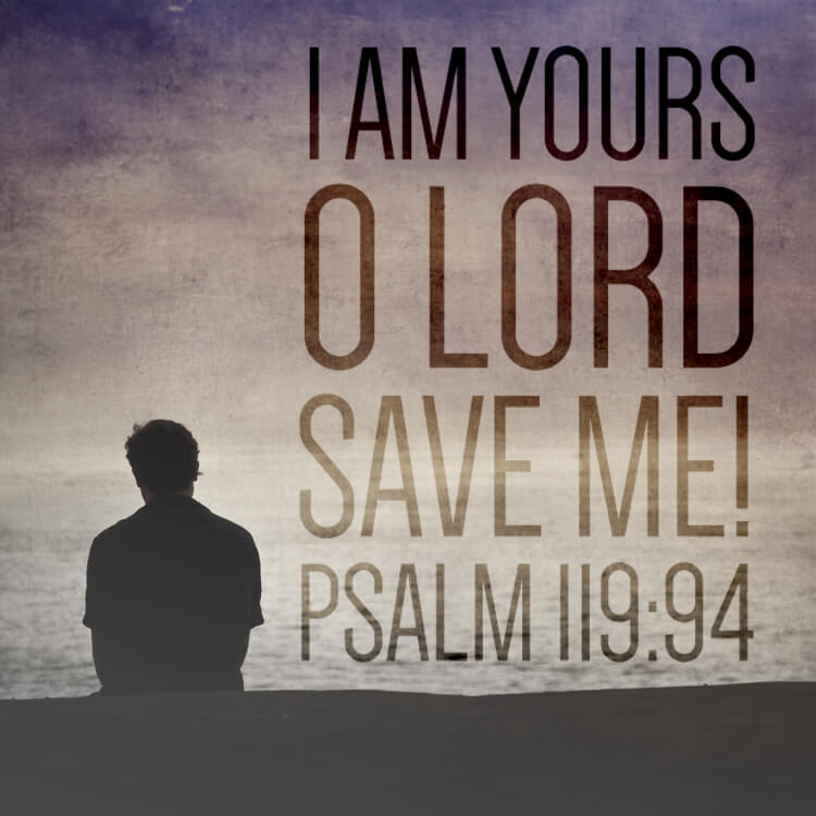 I am Yours O Lord, save me!