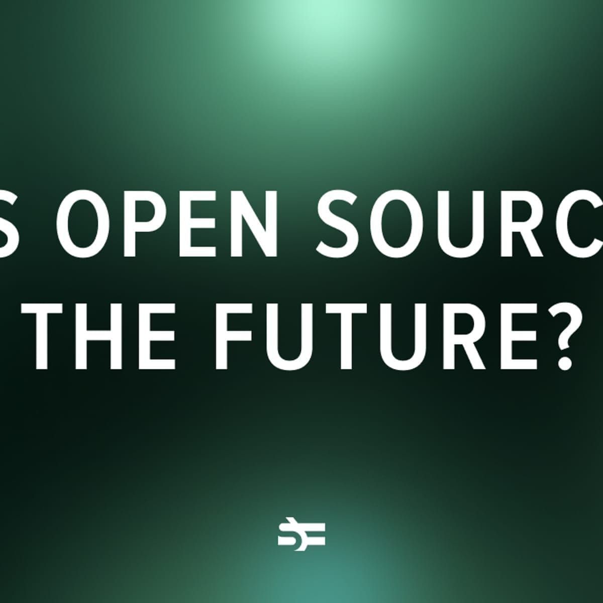 Is Open Source the Future of Software Development? Serokell
