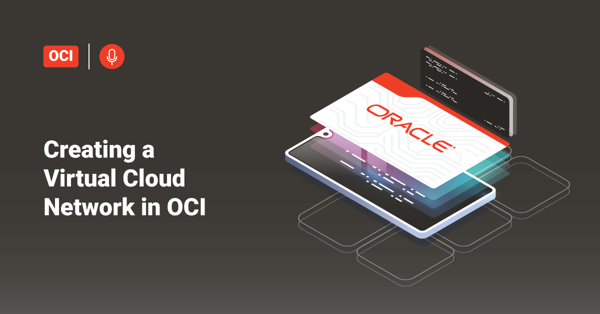 Creating a Virtual Cloud Network in OCI • ServerHealers
