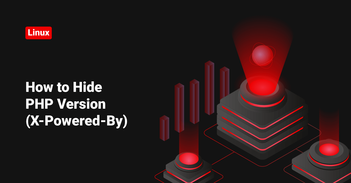 How to Hide PHP Version (XPoweredBy) • ServerHealers