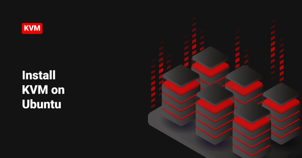Install KVM on Ubuntu 20.04 • ServerHealers