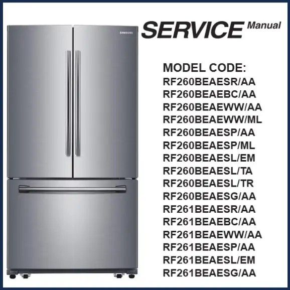 Samsung RF260BEAESR Service Manual Access Now