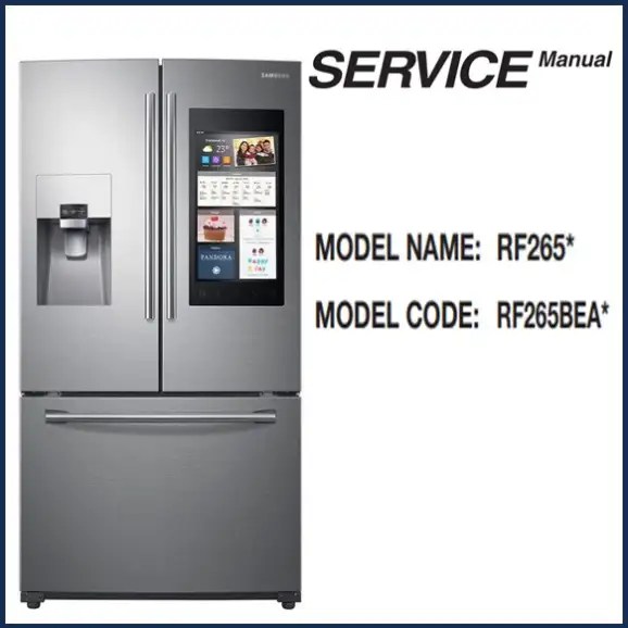 Samsung RF265BEAESR Service Manual Access Now