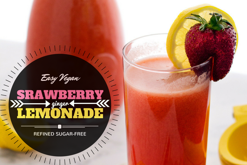 Easy Vegan Strawberry Ginger Lemonade Serving Realness