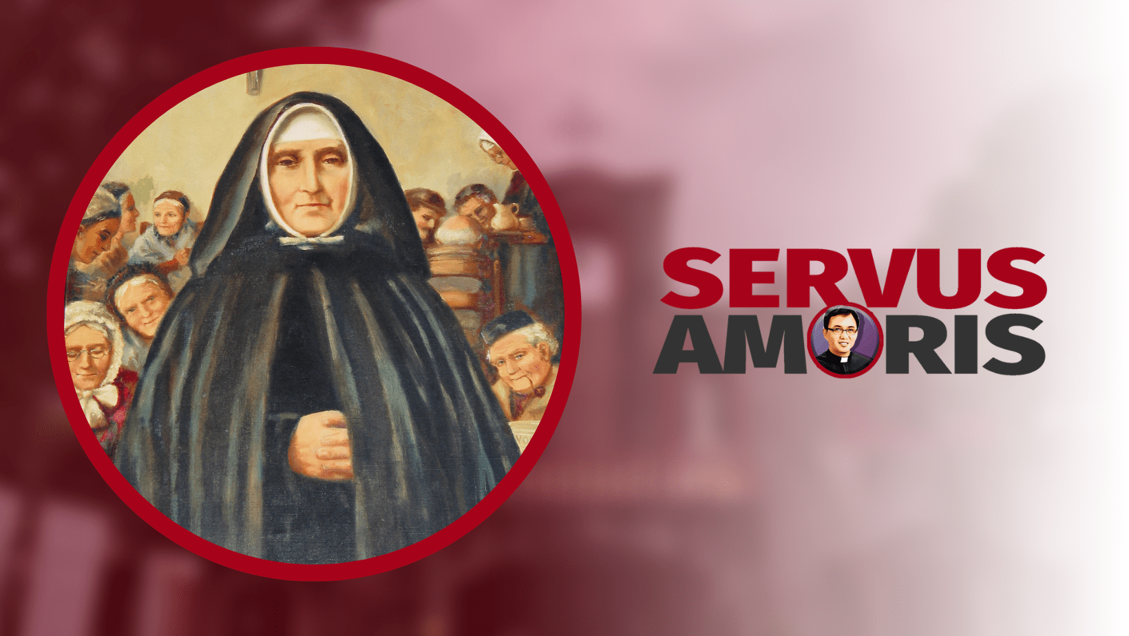 SAINT JEANNE JUGAN SERVUS AMORIS FOUNDATION