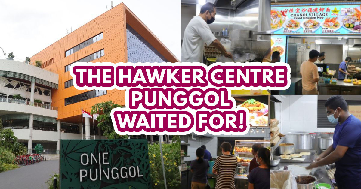 New in town One Punggol Hawker Centre finally opens its doors