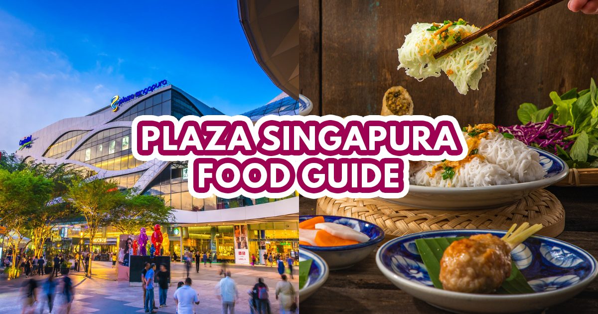 12 spots in Plaza Singapura to feast at when you're in Dhoby Ghaut