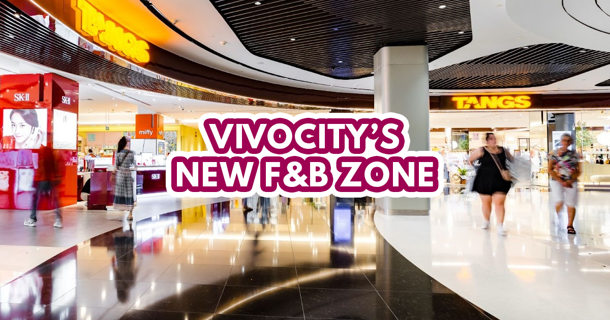 VivoCity a brand new retail & F&B zone