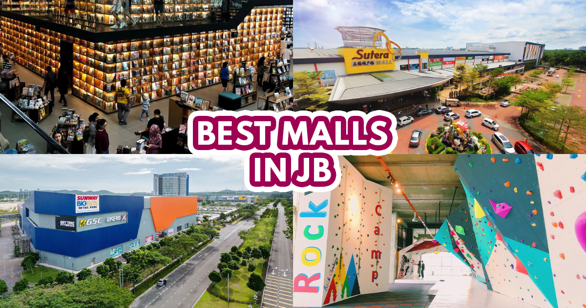 10 best malls in JB to explore