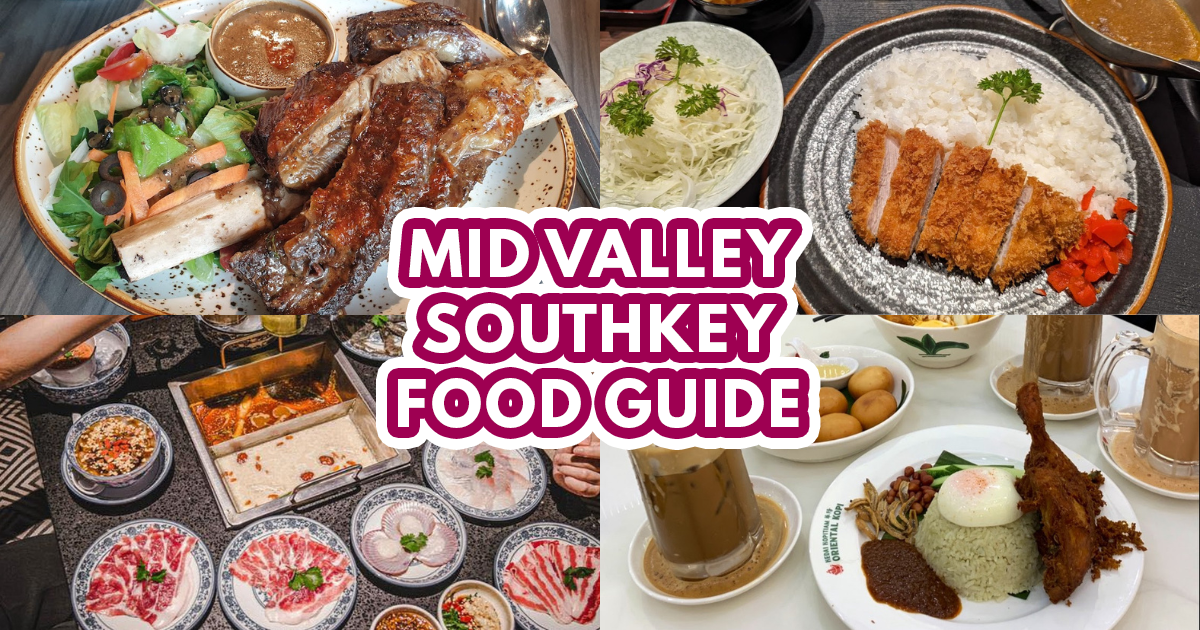 10 best makan places in JB's Mid Valley Southkey
