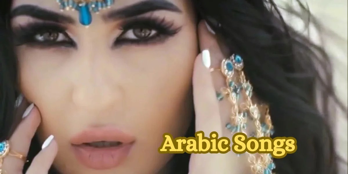 Explore the Melodic Charm Top Arabic Songs 2023 Best Picks!