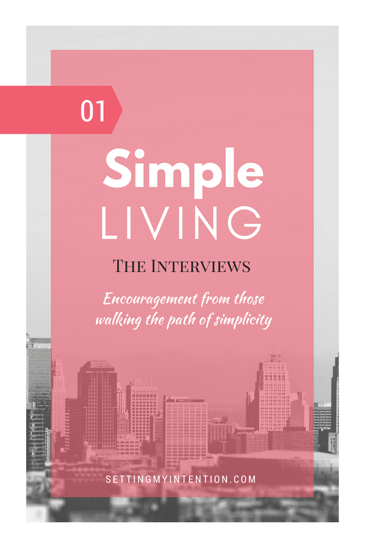 Simple Living Interview Series Shakira of Miss Simple Living
