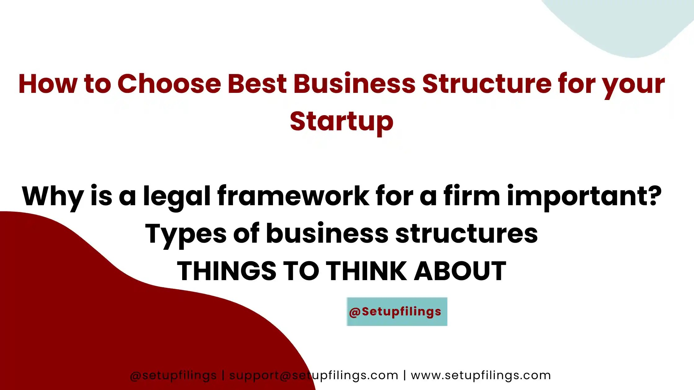 How to Choose the Best Business Structure for your Startup Setupfilings