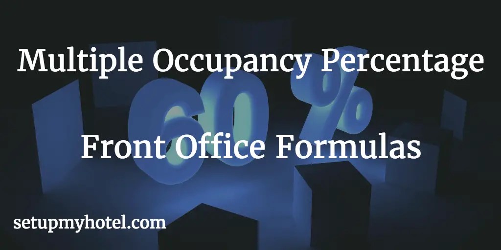 FO Formula Multiple Occupancy Ratio / Multiple Occ. Percentage Calculator