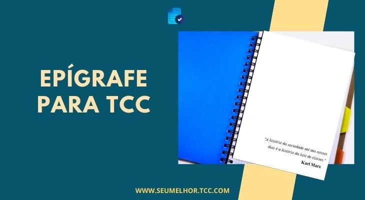 Epígrafe para TCC O que é, frases, modelo ABNT Seu Melhor TCC