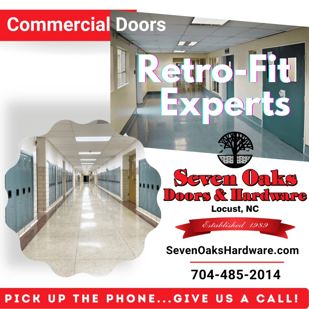 RetroFitting Commercial Doors Trust the Experts! Seven Oaks Door