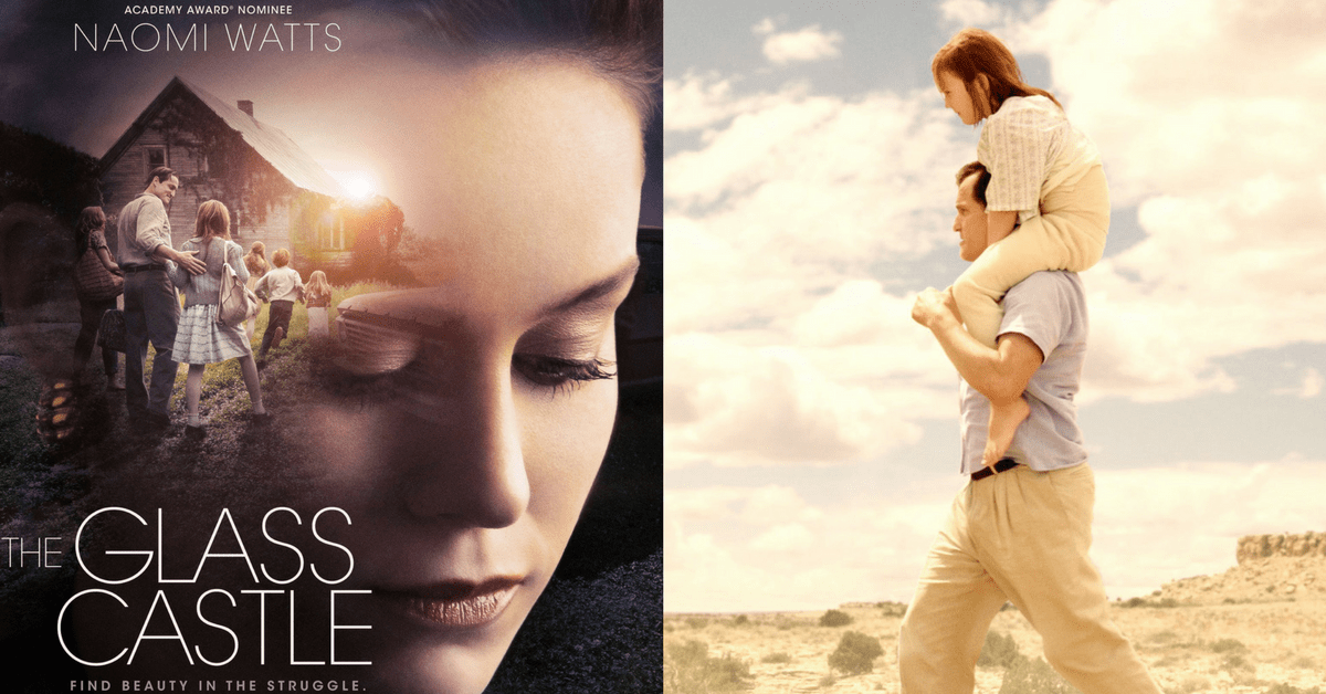 The Glass Castle Movie Reviews A True Story Of A Family’s Eccentric