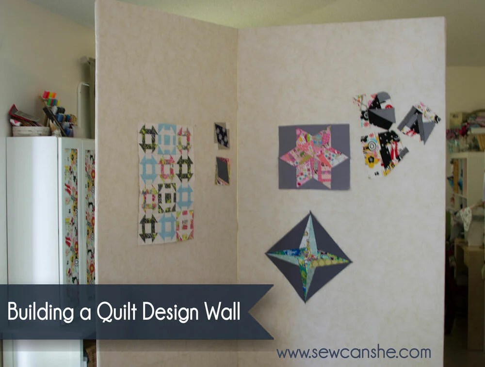 How to Build a Quilt Design Wall