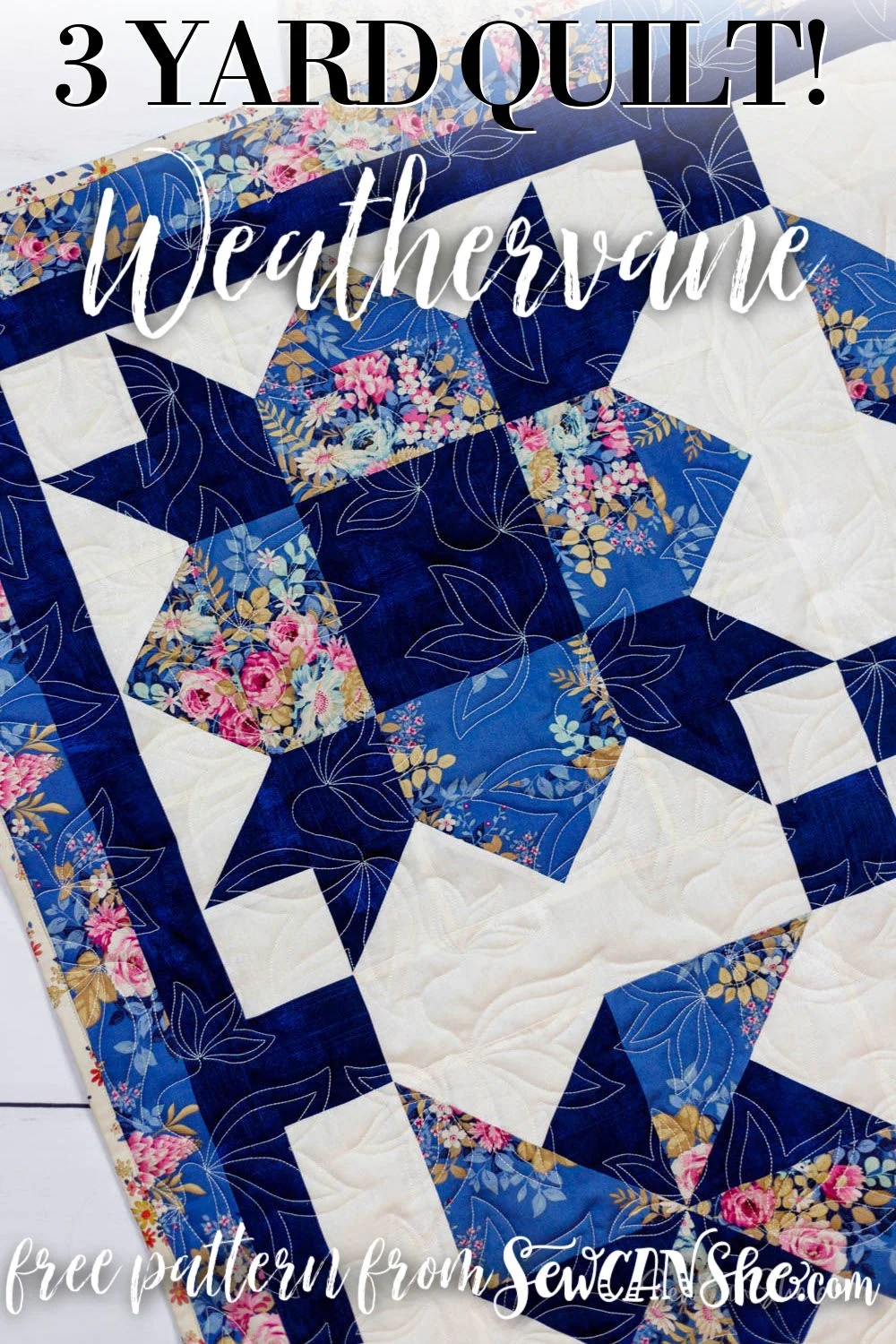 Free 3 Yard Quilt Pattern Weathervane