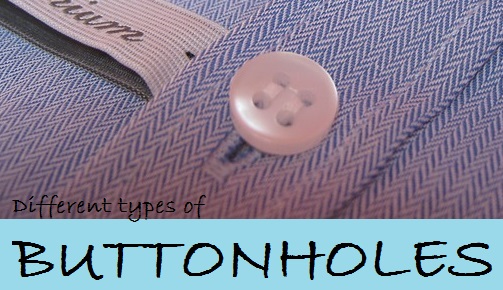 Sewing Buttonholes 8 different types you could make. Sew Guide